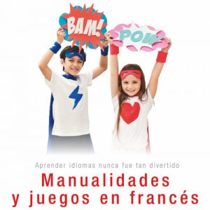 manualidades y juegos en francés con Pause Apéro